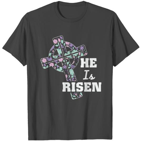 He Is Risen Jesus Christ Religious Religion T Shirts