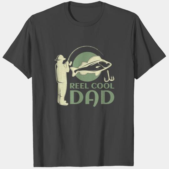Reel Cool Dad Fishing T Shirts