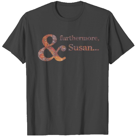 Sublime Joints Quote T Shirts