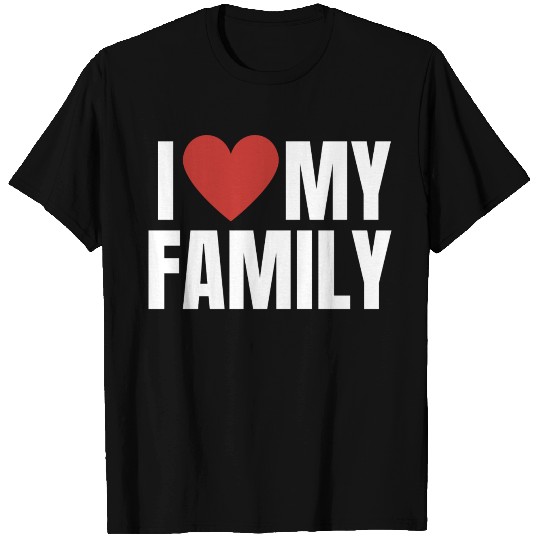 I Love My Family Gathering Reunion Celebration T Shirts