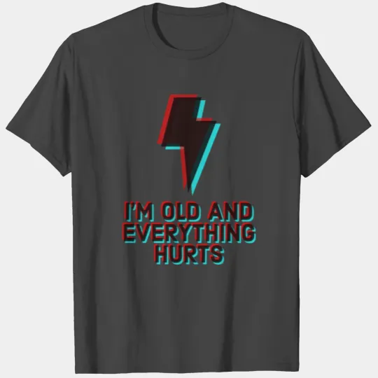 everything hurts T Shirts