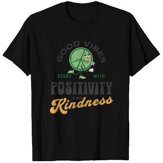 Good V Start With Positivity And Kindness T Shirts