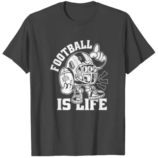 Football Is Life American Football Lover Game Day T Shirts