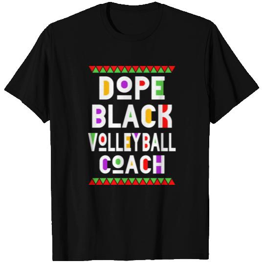 Dope Black Volleyball Coach T Shirts