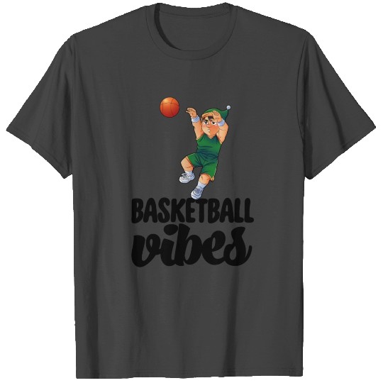 Basketball Vibes T Shirts