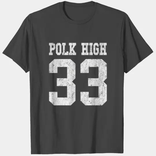 Polk High School Football Jersey 33 Aged Look T Shirts