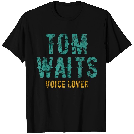 Tom Waits Voice Lover Retro T Shirts