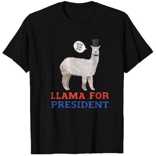 Llama For President T Shirts