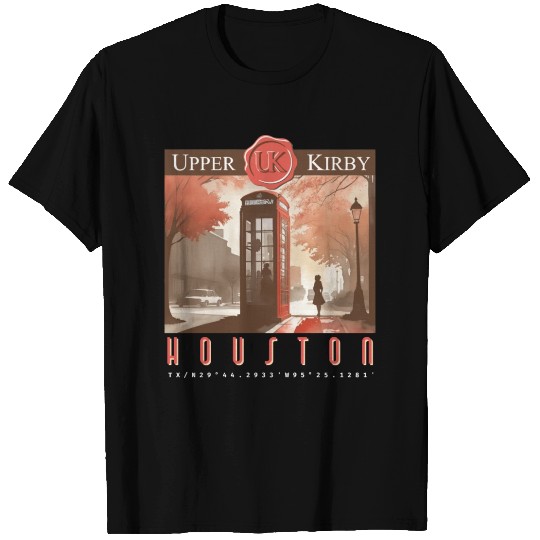 Upper Kirby Houston Texas T Shirts