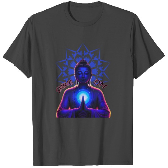 Shine Om Buddha T Shirts