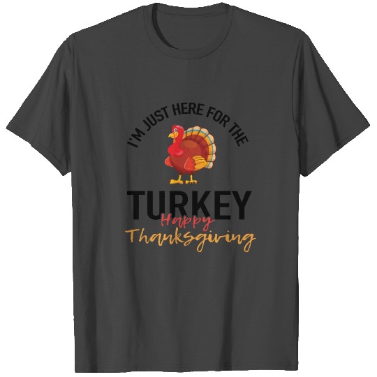 Get Ready to Gobble in Style this Thanksgiving! T Shirts
