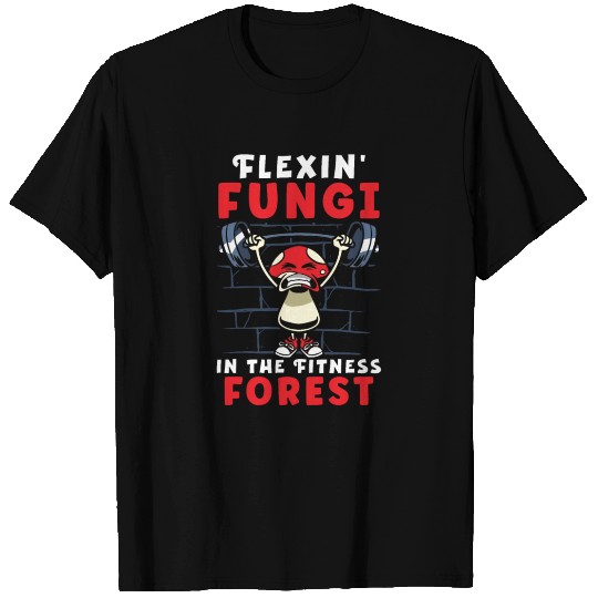 Funny Mushroom Fungus Fitness Gym Workout Power T Shirts