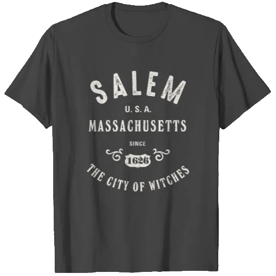 Salem The City Of Witches Massachusetts T Shirts