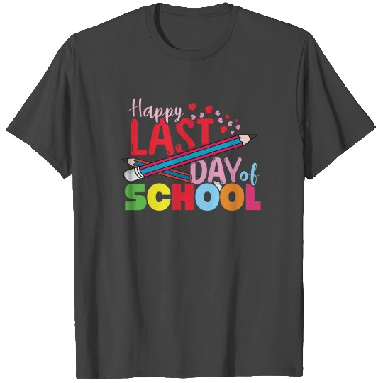 Day Of School Summer Happy Last Class Dismissed T Shirts