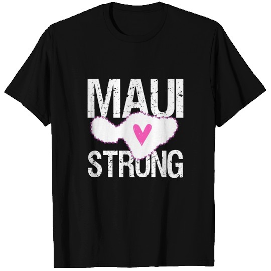 Maui Strong Pray for Maui Hawaii map T Shirts