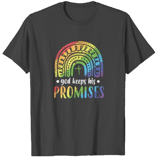 God Keeps His Promises Rainbow Church Jesustake ba T Shirts