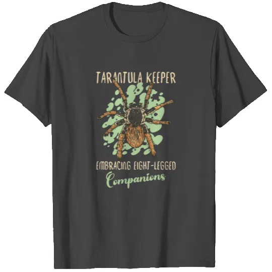 Tarantula Spider Keeper Gift Idea Tarantula Mom T Shirts