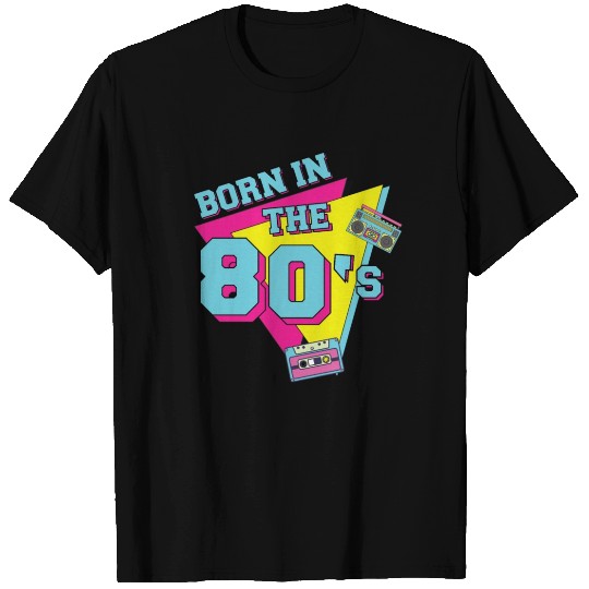 Retro Vintage Born in the 80's 90's T Shirts