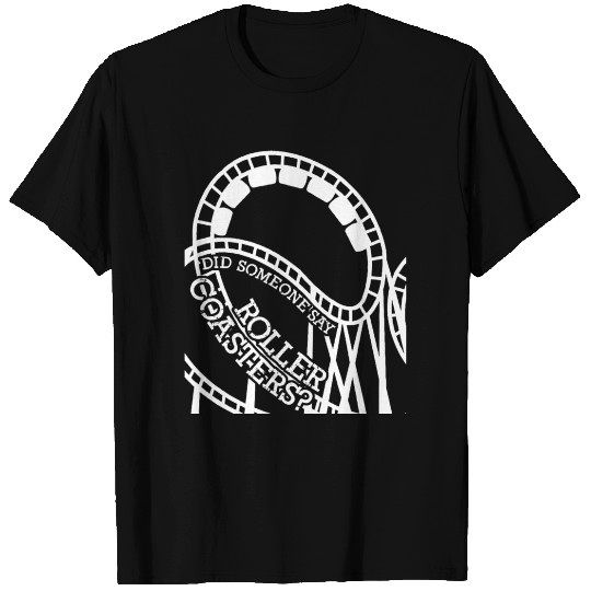 Roller Coaster Drivers Saying A Roller Coaster T Shirts