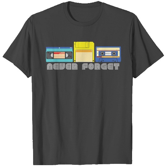 Vintage Never Forget Vhs Tape Floppy Disk Cassette T Shirts