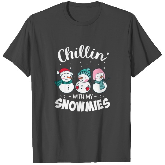 Chillin With My Snowmie Women Christmas Snowman T Shirts