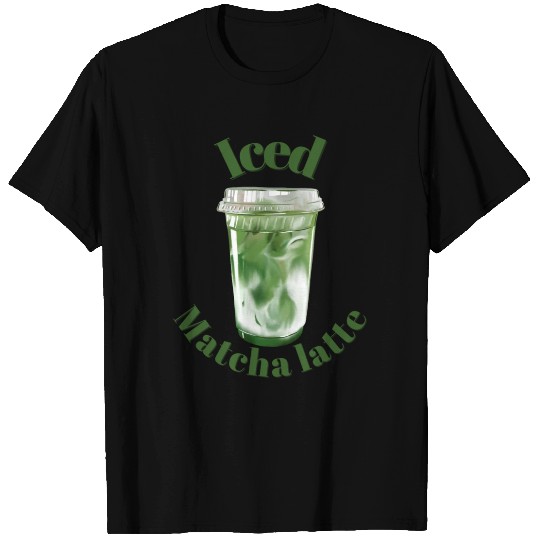 Iced Matcha Latte T Shirts