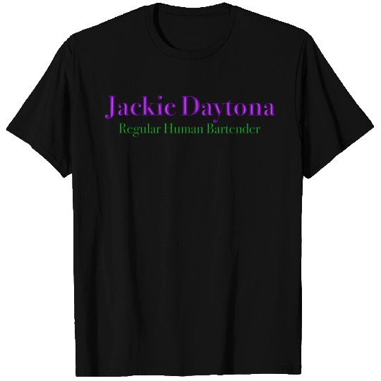 Jackie Daytona T Shirts