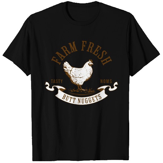 Chicken Lover Farm Fresh Butt Nuggets Funny Farmer T Shirts