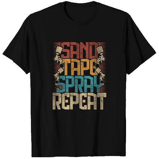 Car Painter Sand Tape Spray Repeat T Shirts