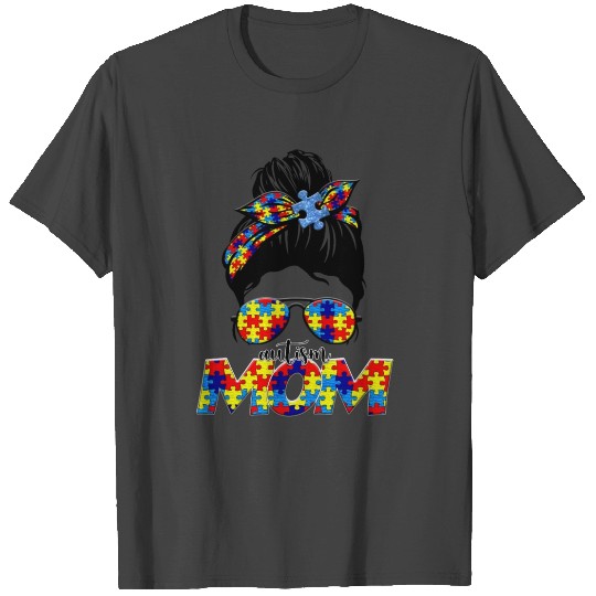 Autism Mom Messy Bun Girl with Glasses sublimation T Shirts