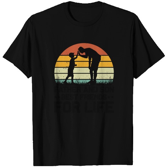 Father And Son Best Friends For Life T Shirts