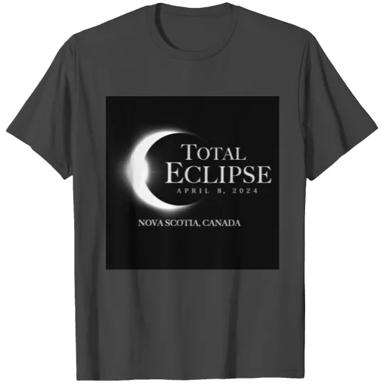 Nova Scotia Canada 2024 Eclipse Souvenir April 8 T Shirts