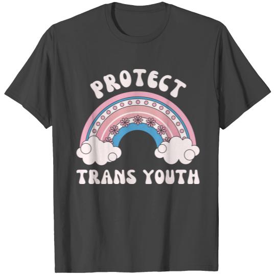 Protect Trans Youth Trans Rights Are Human Rights T Shirts
