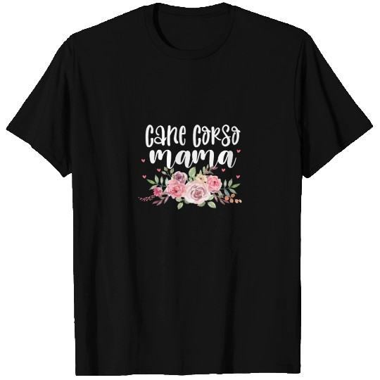 Cane Corso Mama T Shirts