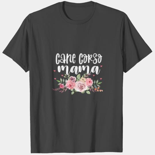 Cane Corso Mama T Shirts