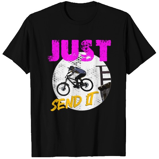 Just Send It Mtb Dropping In T Shirts