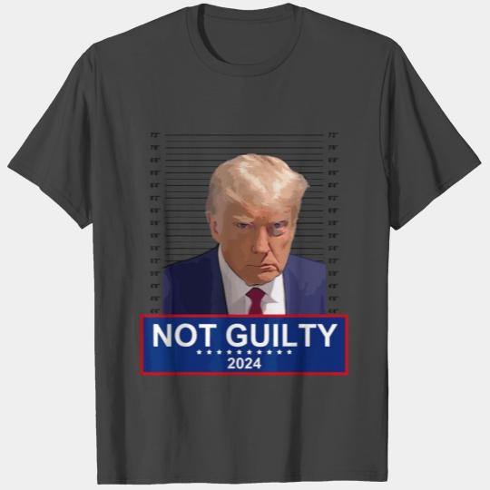 President Donald Trump Mugshot 2024 Not Guilty T Shirts