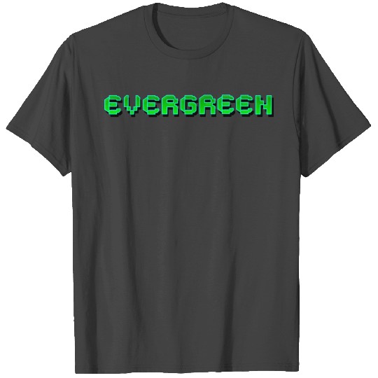 evergreen T Shirts