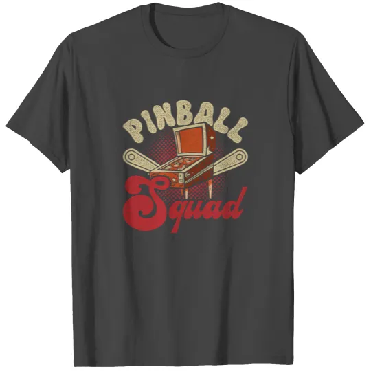 Pinball Squad T Shirts