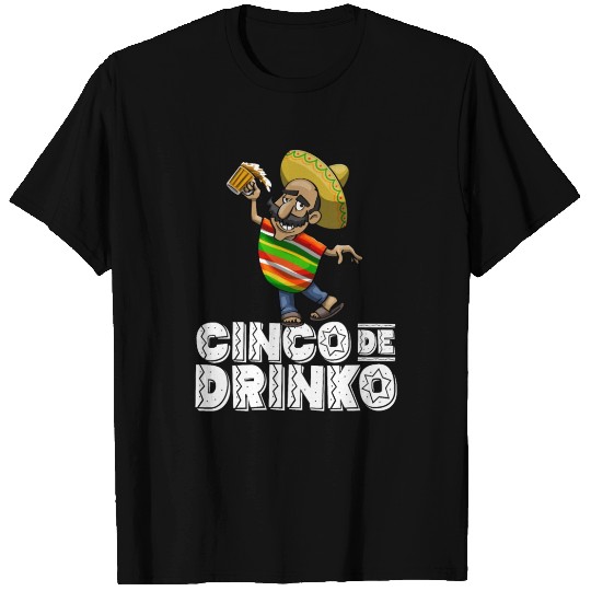 Cinco De Drinko T Shirts
