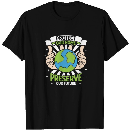 Climate Change Environmental Earth Day Planet T Shirts
