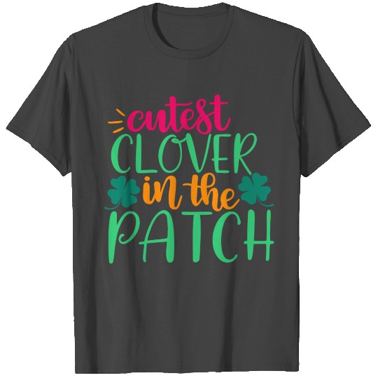 Cutet Clover In The Patch T Shirts