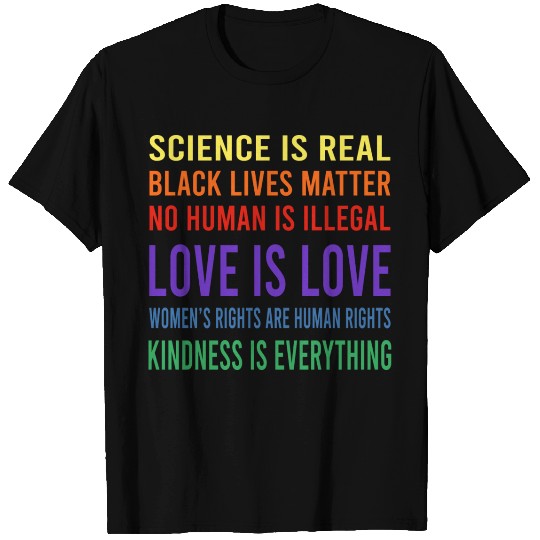 Science Is Real No Human Is Illegal Black Lives T Shirts