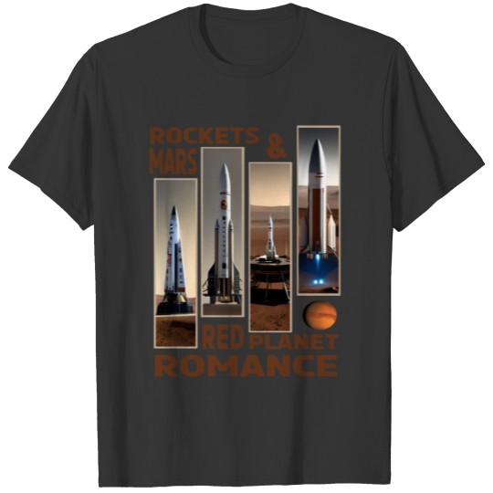 Red Planet Romance T Shirts
