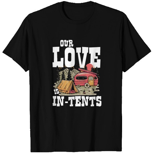 Our Love Is In-Tents for a Husband Wife Bride T Shirts