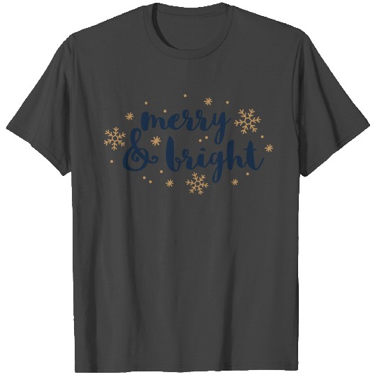 Merry And Bright T Shirts