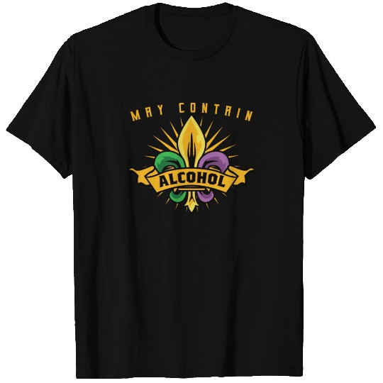 May Contain Alcohol Mardi Gras T Shirts