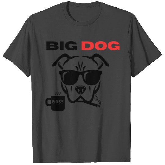 BIG DOG T Shirts