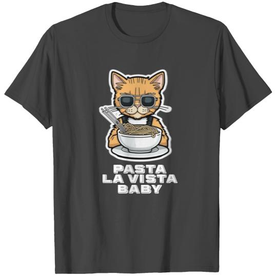 Pasta La Vista Baby Cute Terminator Cat Eating T Shirts