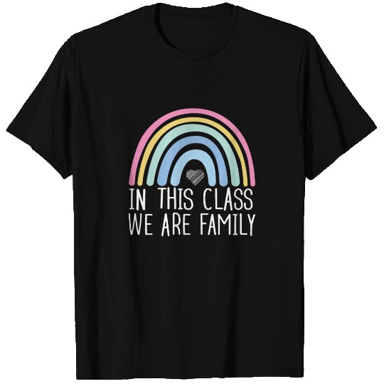 In This Class We Are Family Back To School T Shirts